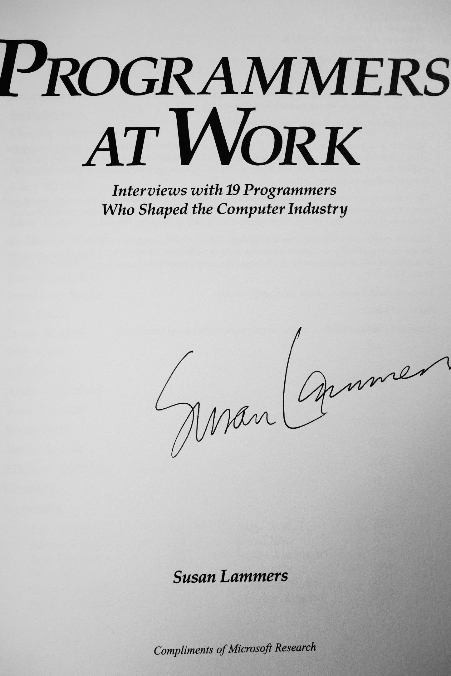 Programmers at Work: Interviews With 19 Programmers