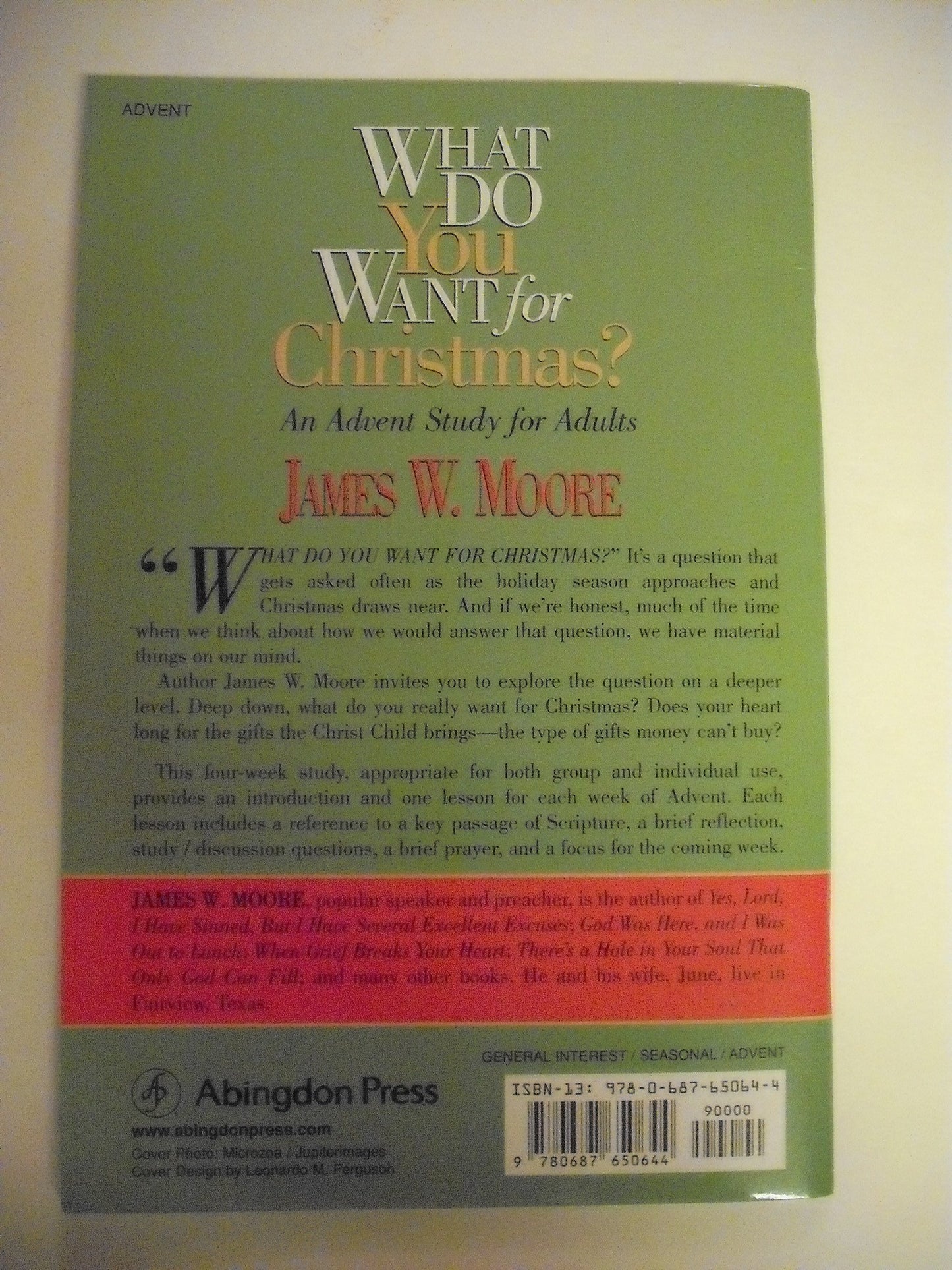 What Do You Want for Christmas?: An Advent Study for Adults