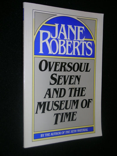 Oversoul Seven and the Museum of Time