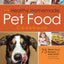The Healthy Homemade Pet Food Cookbook: 75 Whole-Food Recipes and Tasty Treats for Dogs and Cats of All Ages