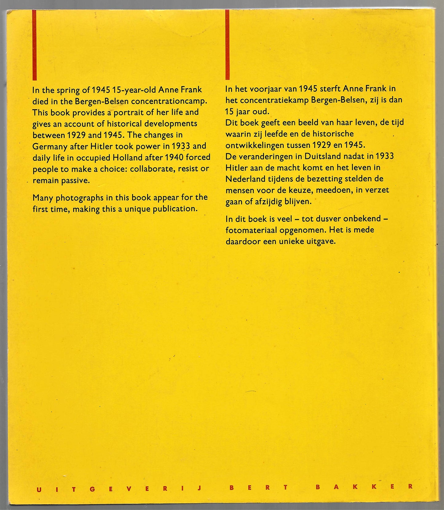 Anne Frank in the World, 1929-1945 / De Wereld van Anne Frank, 1929-1945 (English and Dutch Edition)
