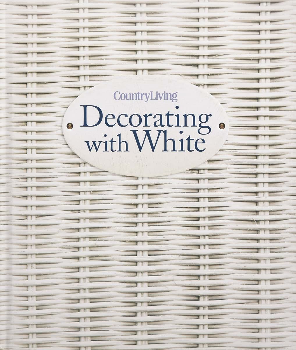 Country Living Decorating with White