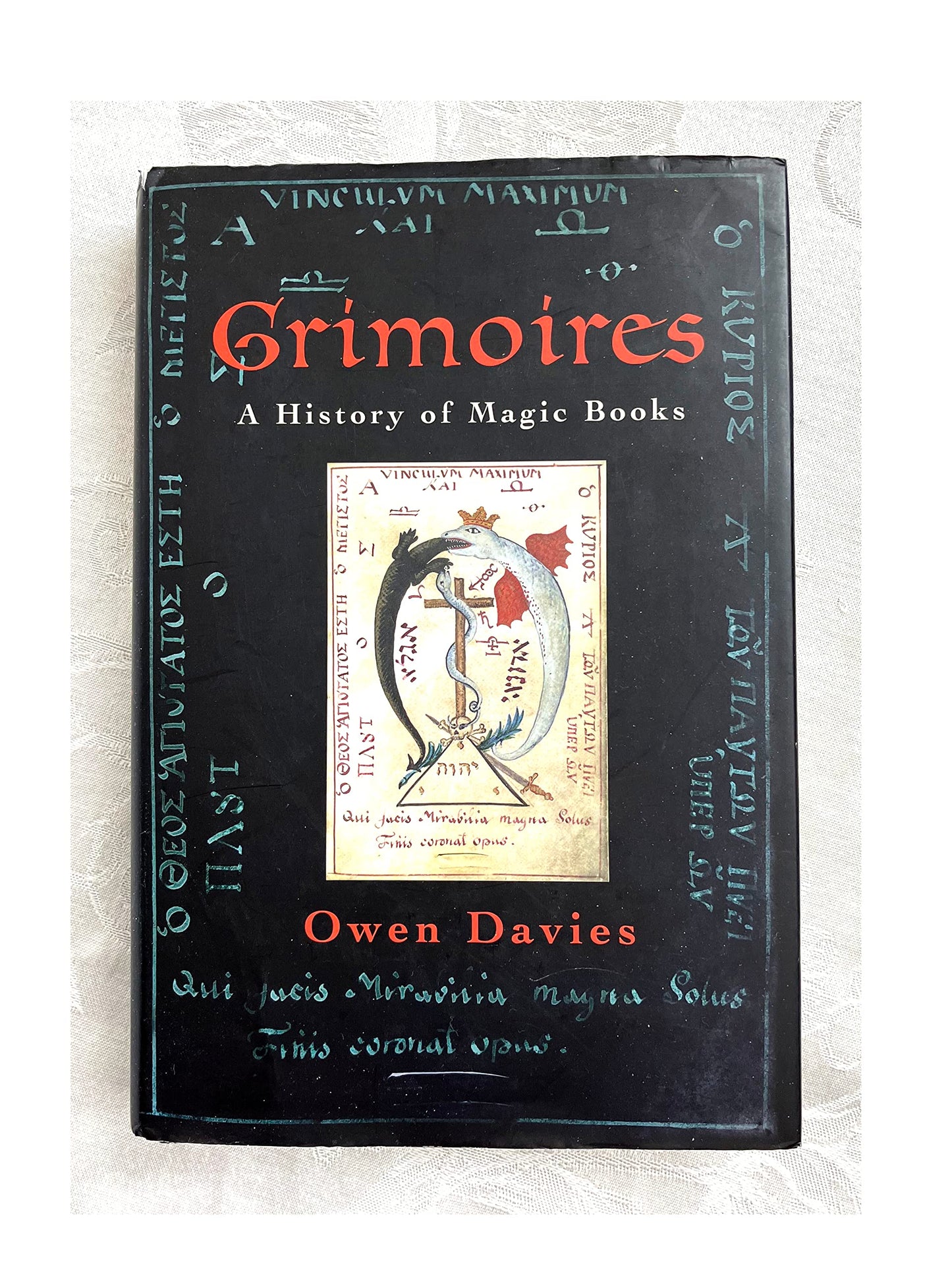 Grimoires: A History of Magic Books