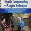 Sterile Compounding and Aseptic Technique + Student Resources Dvd