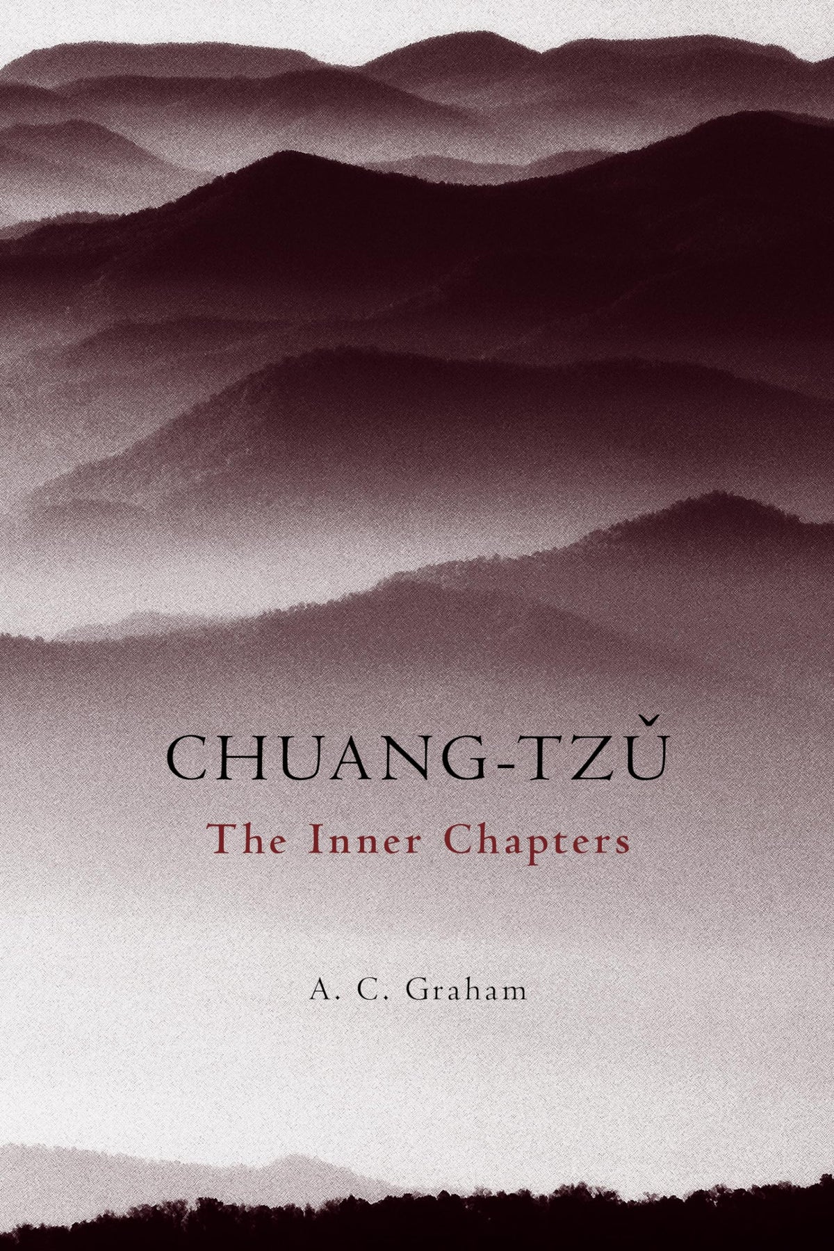 Chuang-Tzu: The Inner Chapters (Hackett Classics)