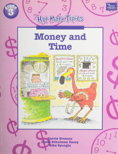 Money and Time, Grade 3 (Hot Math Topics)