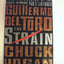 The Strain: Book One of The Strain Trilogy