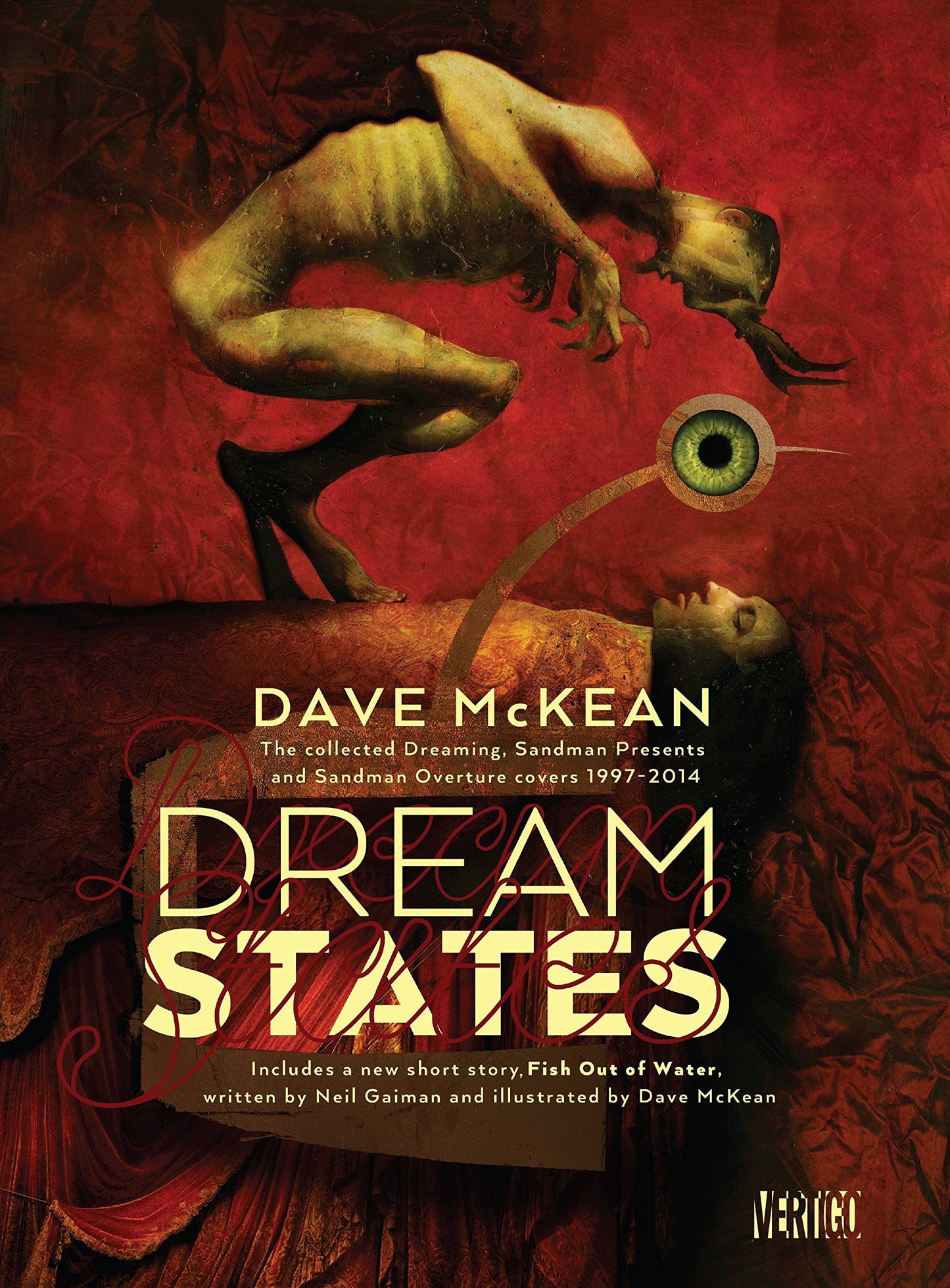 Dream States: The Collected Dreaming Covers by Neil Gaiman