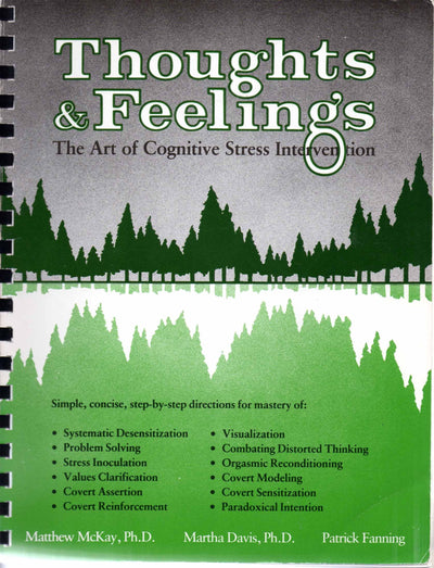 Thoughts and Feelings: The Art of Cognitive Stress Intervention