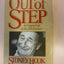 Out of Step: An Unquiet Life in the 20th Century