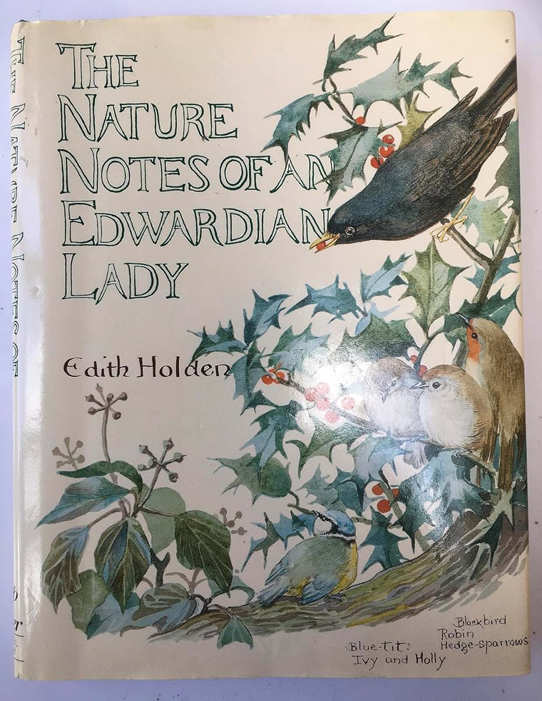 Nature Notes of an Edwardian Lady by Holden, Edith