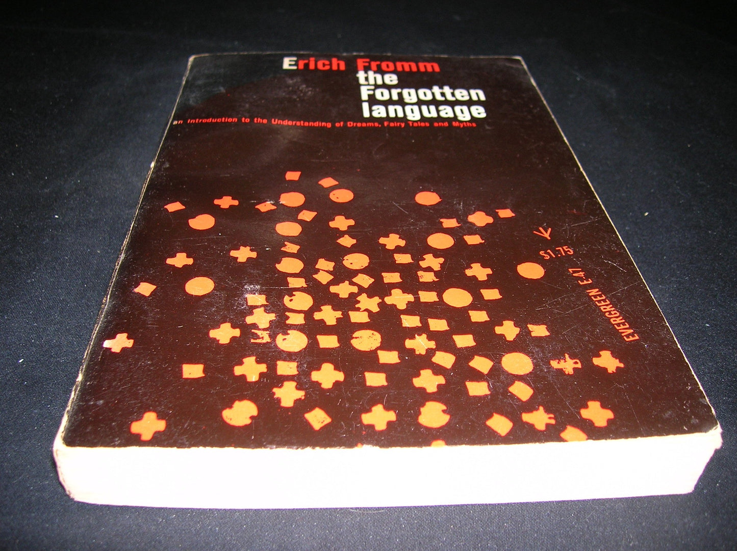 The Forgotten Language: An Introduction to the Understanding