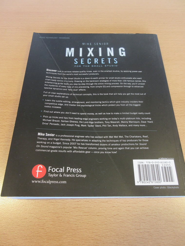 Mixing Secrets for the Small Studio (Sound On Sound Presents...) — back cover