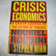Crisis Economics: A Crash Course in the Future of Finance