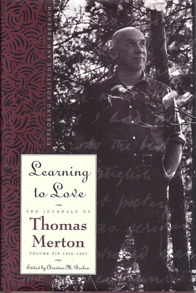 Learning to Love: Exploring Solitude and Freedom- The Journa
