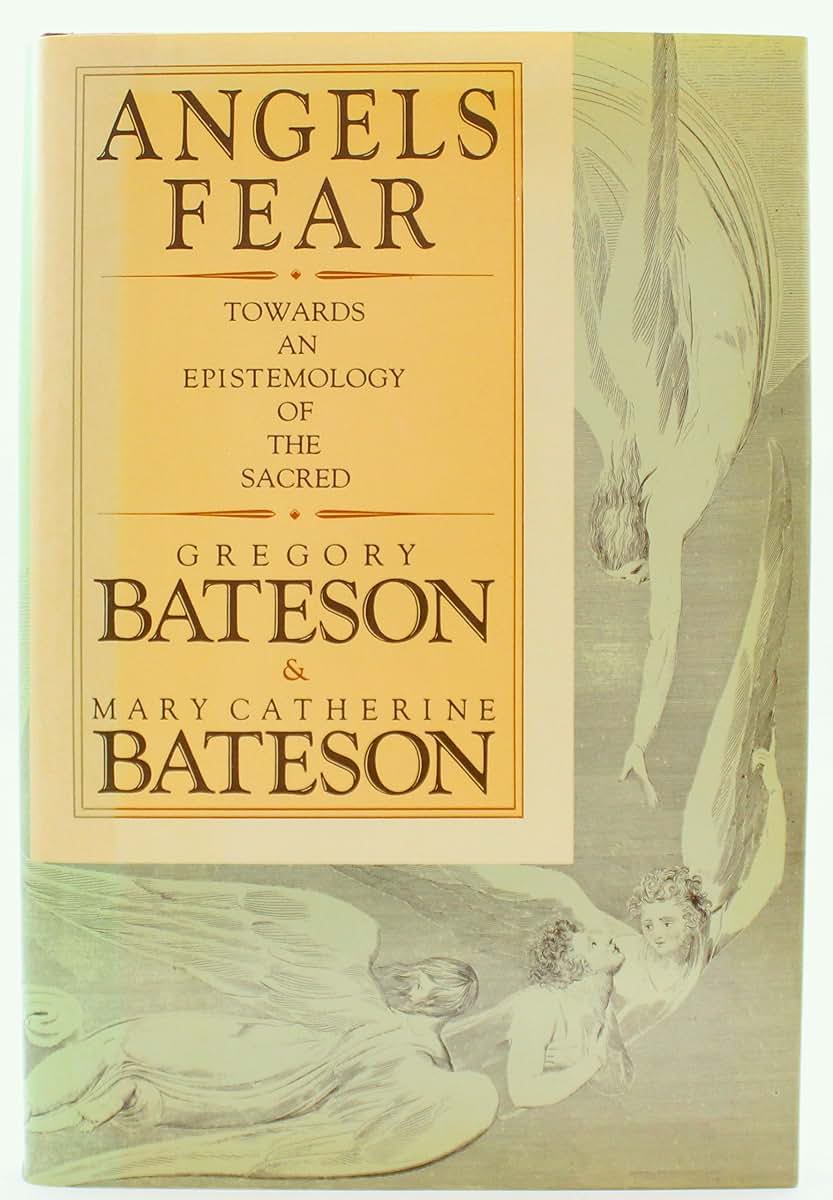 Angels Fear: Towards an Epistemology of the Sacred