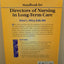 Handbook for Directors of Nursing in Long-Term Care