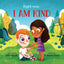 Right Now, I Am Kind