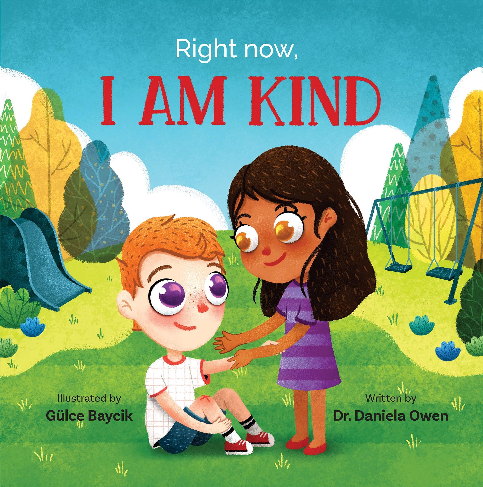 Right Now, I Am Kind