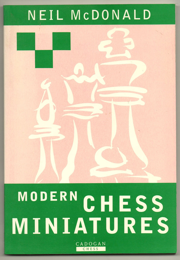 Modern Chess Miniatures