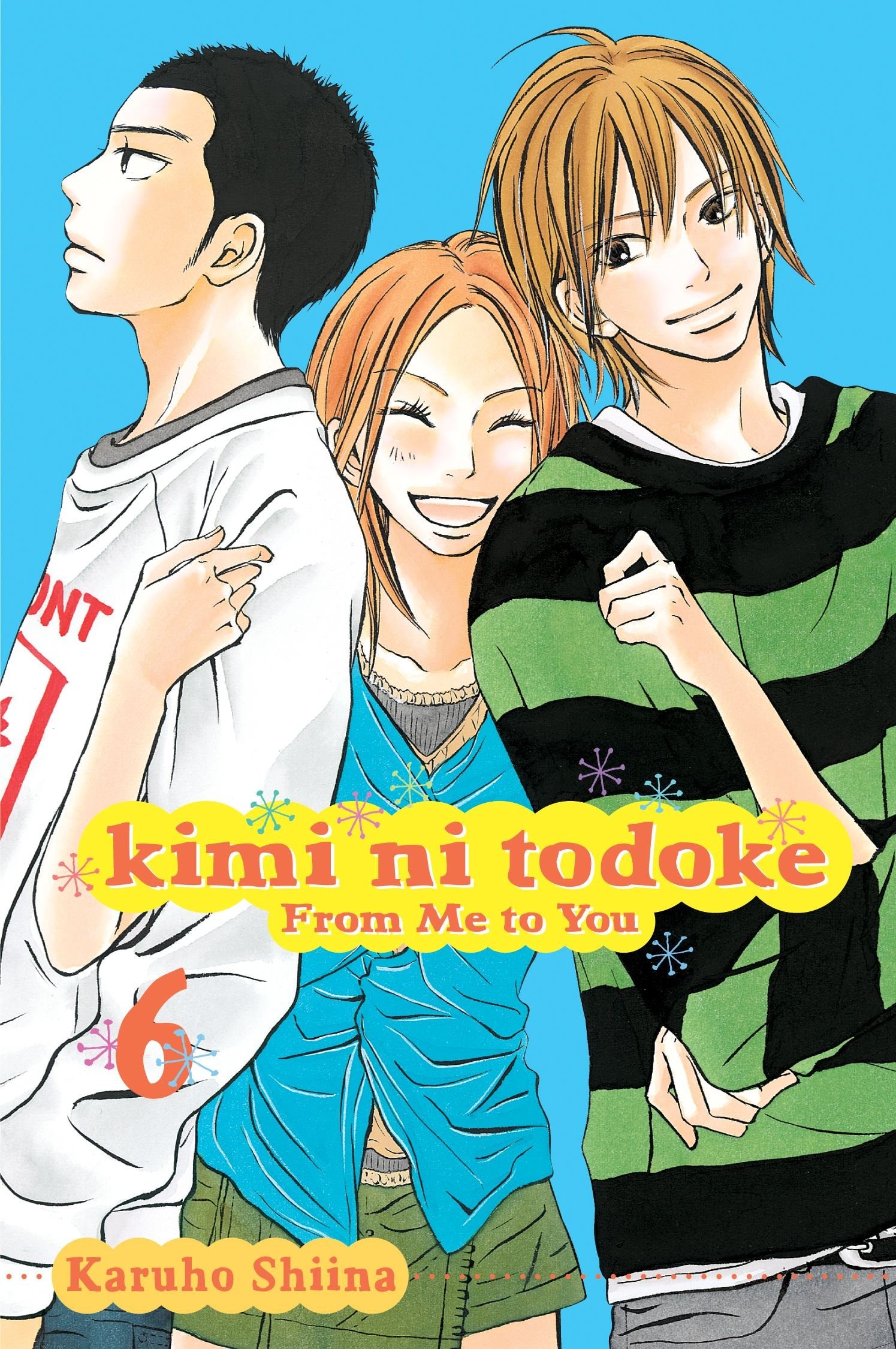 Kimi ni Todoke: From Me to You, Vol. 6 (6)