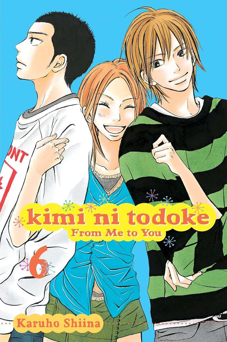 Kimi ni Todoke: From Me to You, Vol. 6 (6)