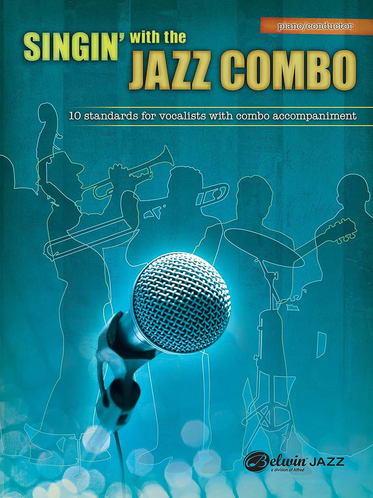 Singin' with the Jazz Combo: Piano/Conductor