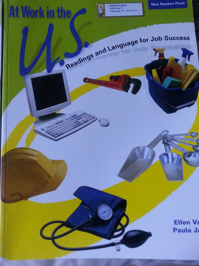 At Work in the U.S.: Readings and Language for Job Success