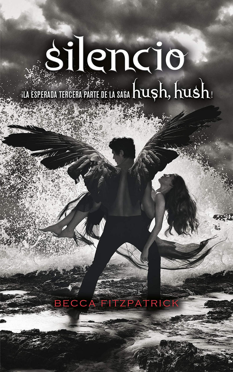Silencio / Silence (Hush, Hush) (Spanish Edition)