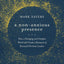 A Non-Anxious Presence: How a Changing and Complex World will Create a Remnant of Renewed Christian Leaders