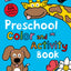 Preschool Color & Activity Book: With Pictures to Color, Puzzle Fun, and More!