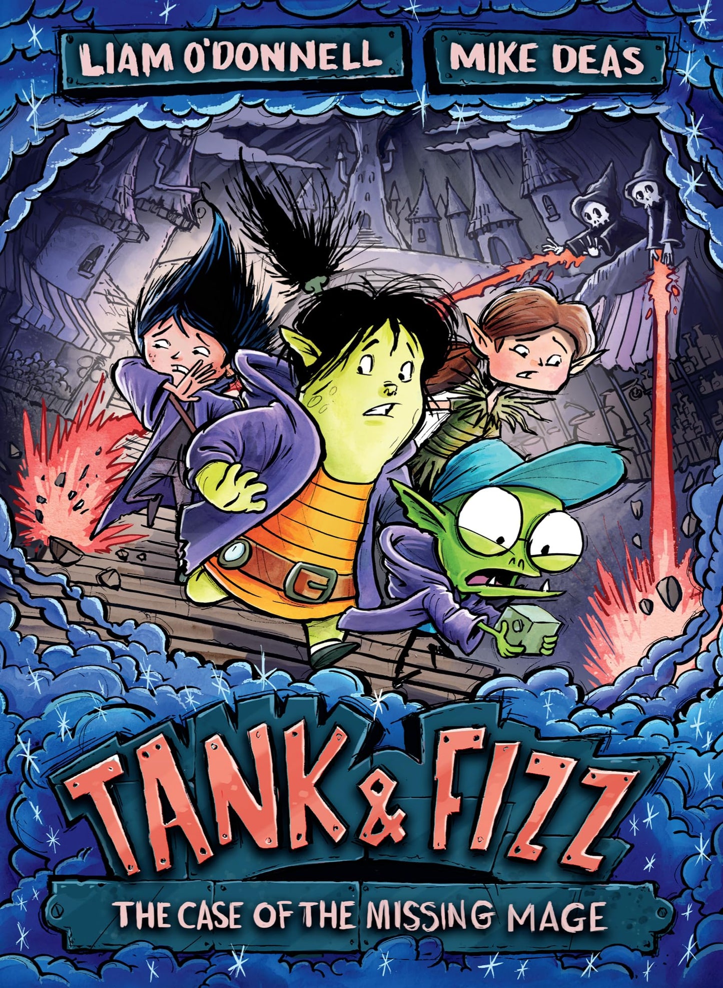 Tank & Fizz: The Case of the Missing Mage (Tank & Fizz, 3)