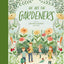 We Are the Gardeners