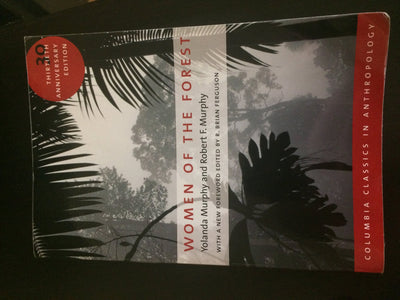 Women of the Forest (Columbia Classics in Anthropology)