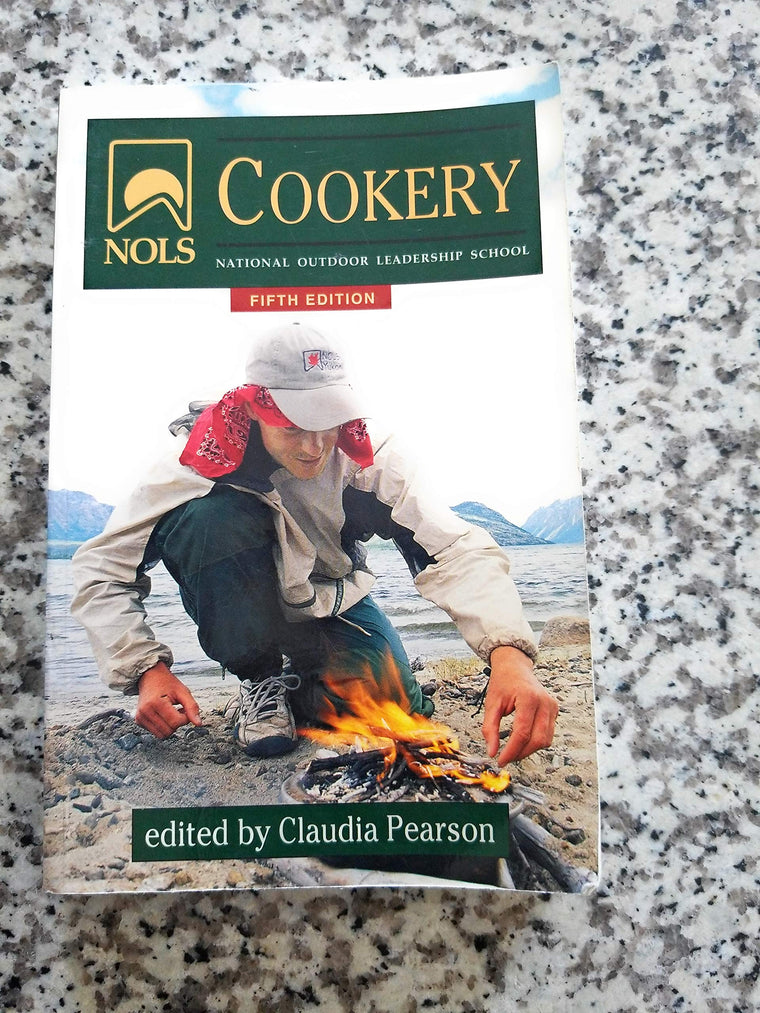 NOLS Cookery (NOLS Library)