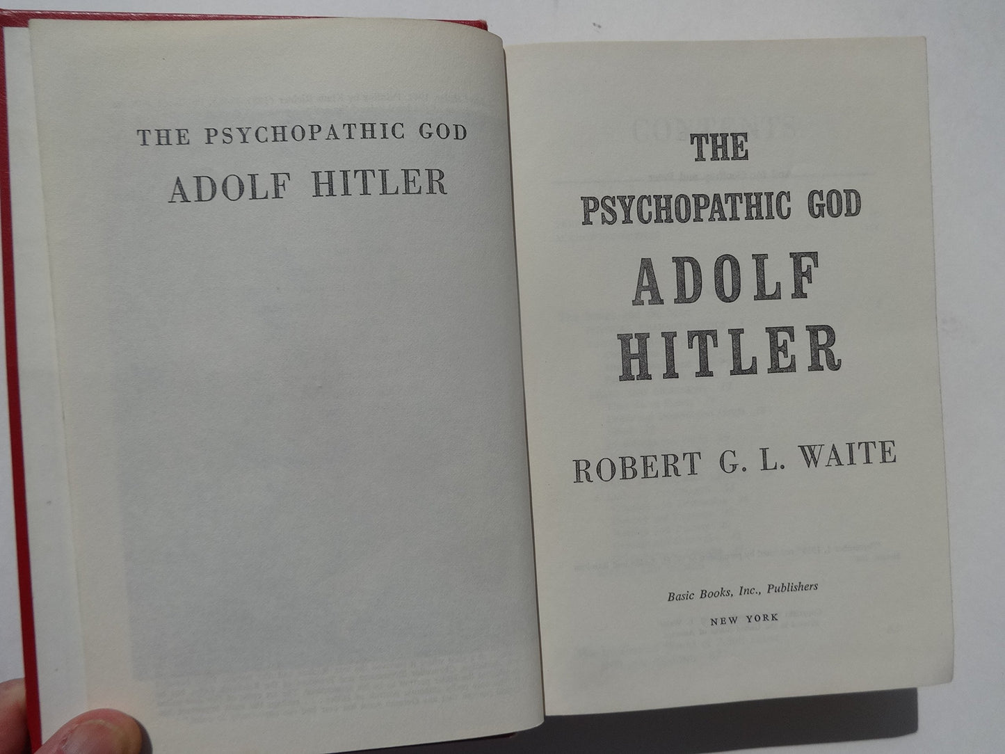 The Psychopathic God Adolf Hitler by Waite
