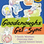 The Goodenoughs Get in Sync: 5 Family Members Overcome their