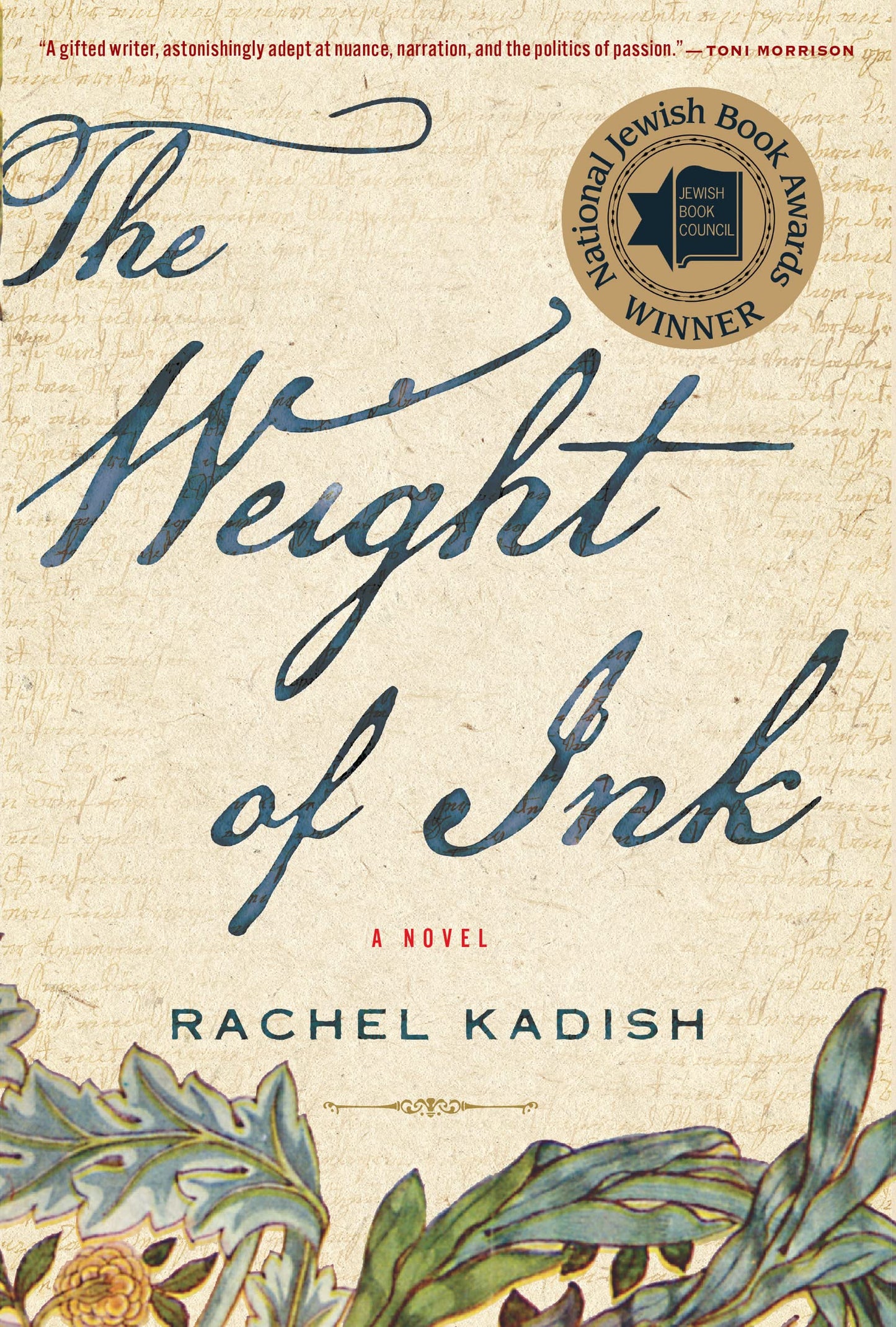 The Weight Of Ink by Kadish, Rachel