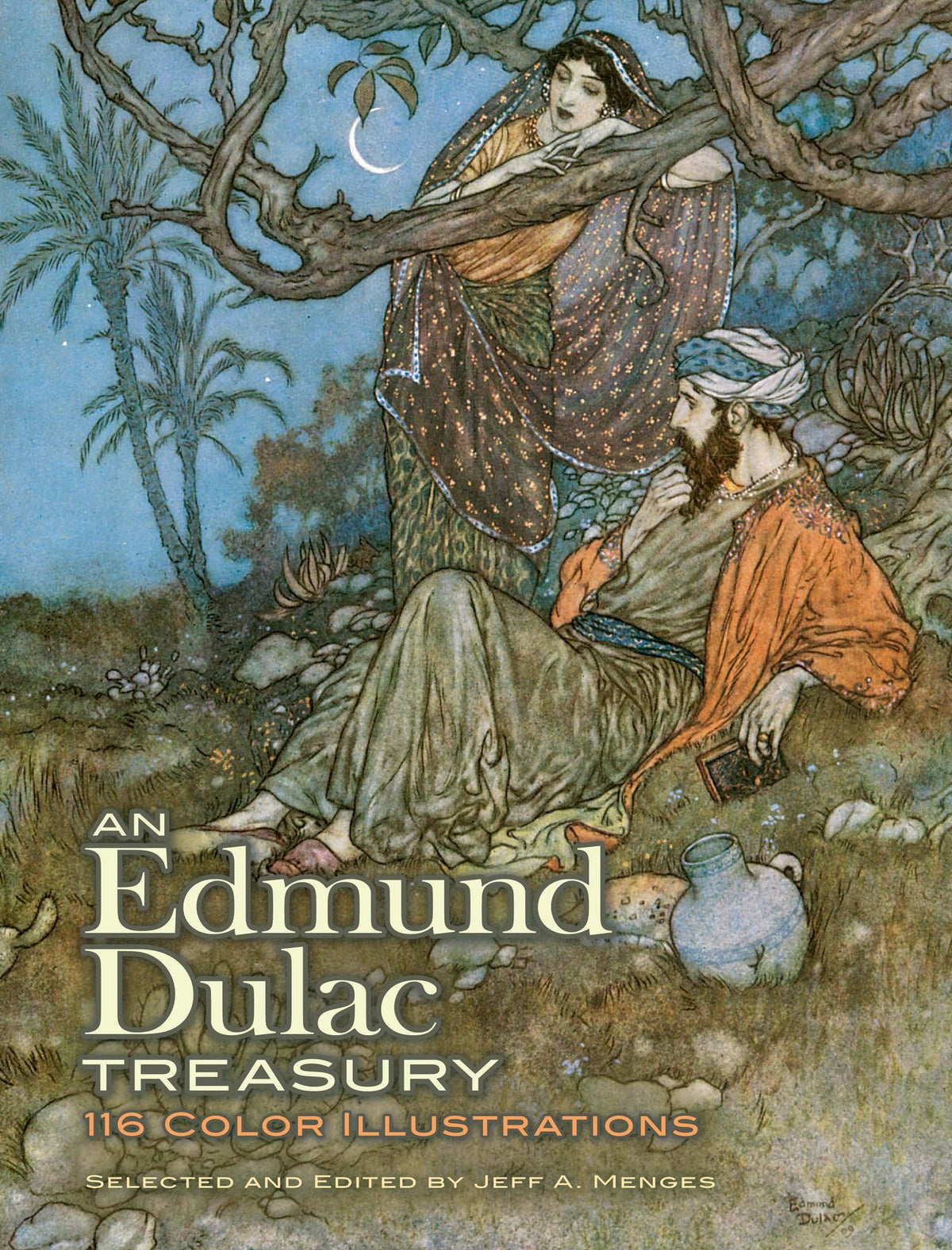An Edmund Dulac Treasury: 116 Color Illustrations (Dover Fine Art, History of Art)