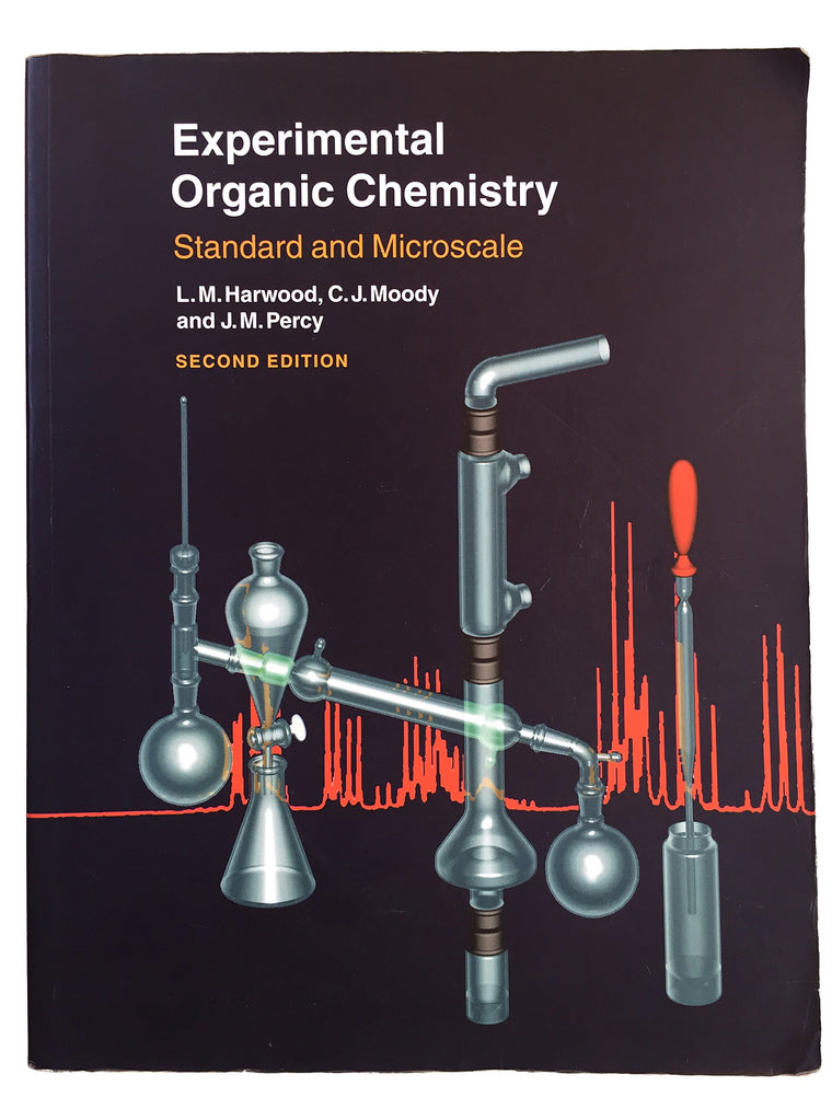 Experimental Organic Chemistry: Standard and Microscale