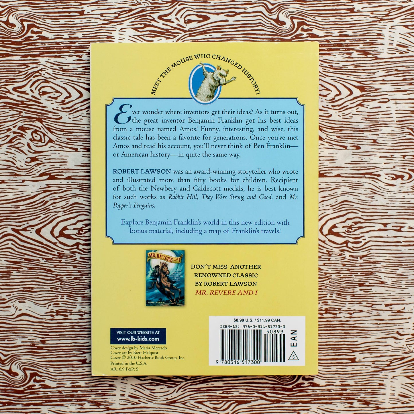 Ben and Me: An Astonishing Life of Benjamin Franklin by His Good Mouse Amos