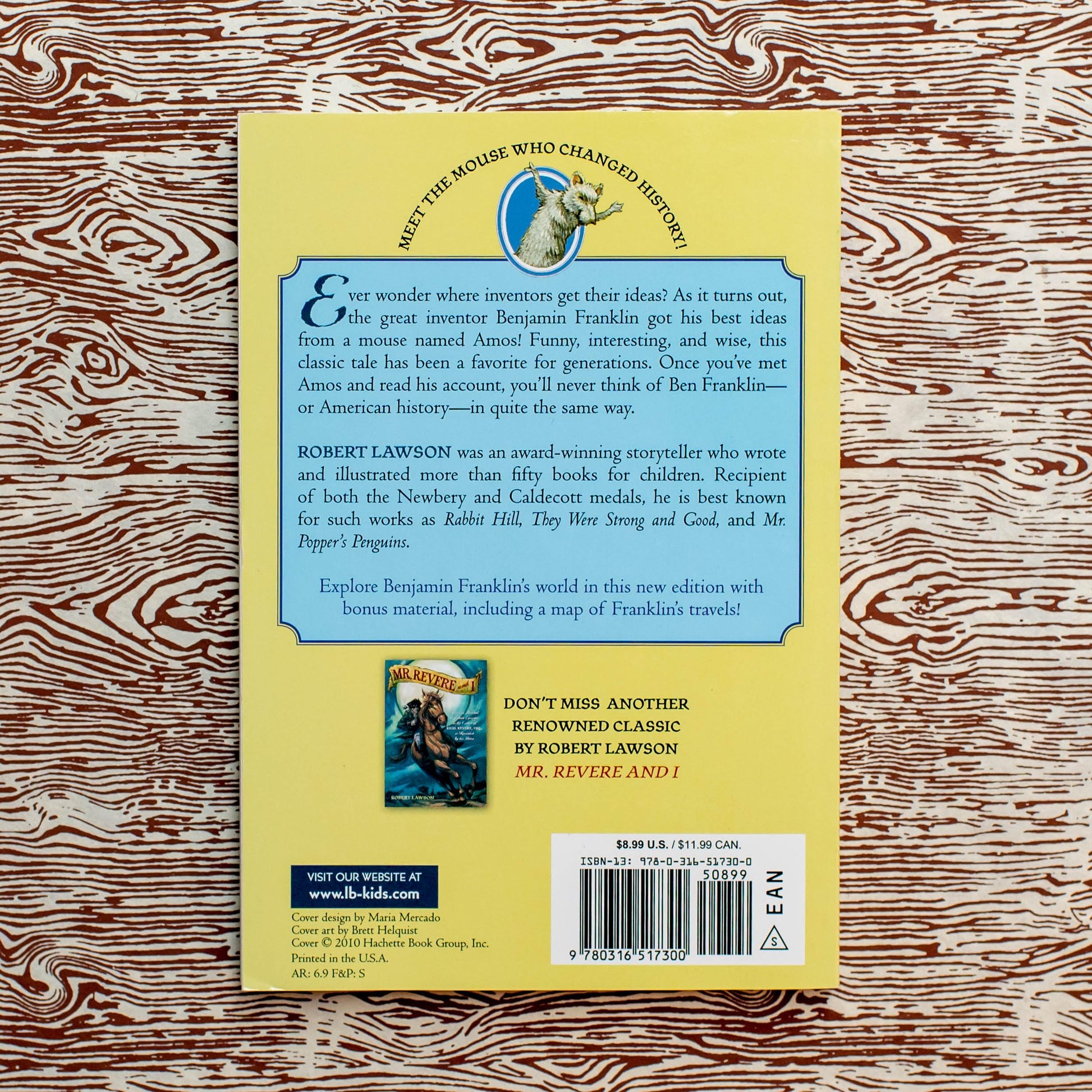 Ben and Me: An Astonishing Life of Benjamin Franklin by His Good Mouse Amos