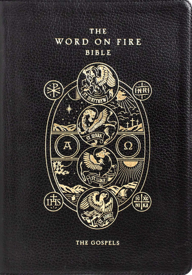The Word on Fire Bible (Volume I): The Gospels (Leather)