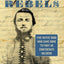 Gettysburg Rebels: Five Native Sons Who Came Home to Fight as Confederate Soldiers