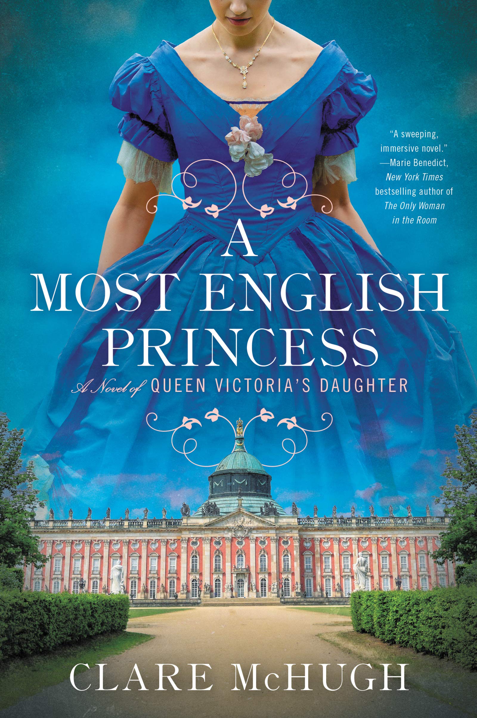 A Most English Princess: A Novel of Queen Victoria's Daughter