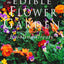 The Edible Flower Garden (Edible Garden Series)