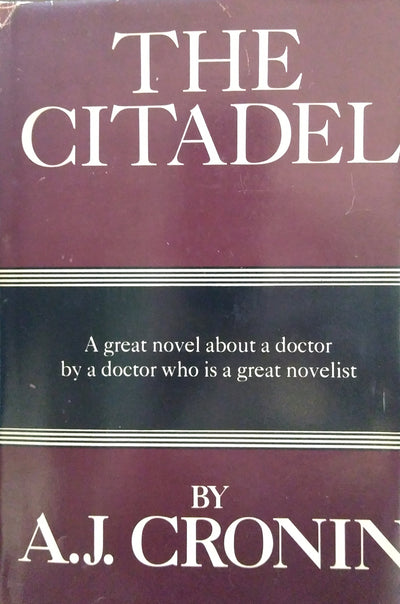The Citadel by Cronin, Archibald Joseph