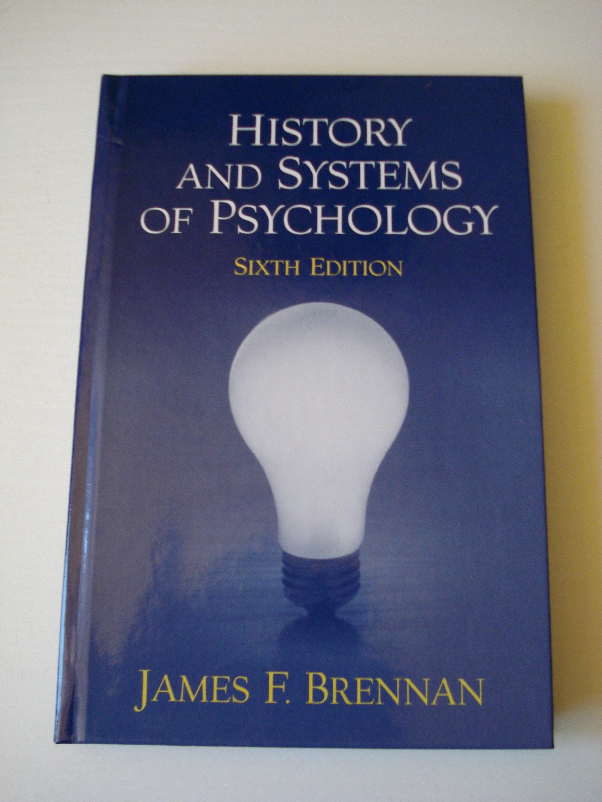 History and Systems of Psychology (6th Edition)