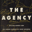The Agency: William Morris and the Hidden History of Show Business
