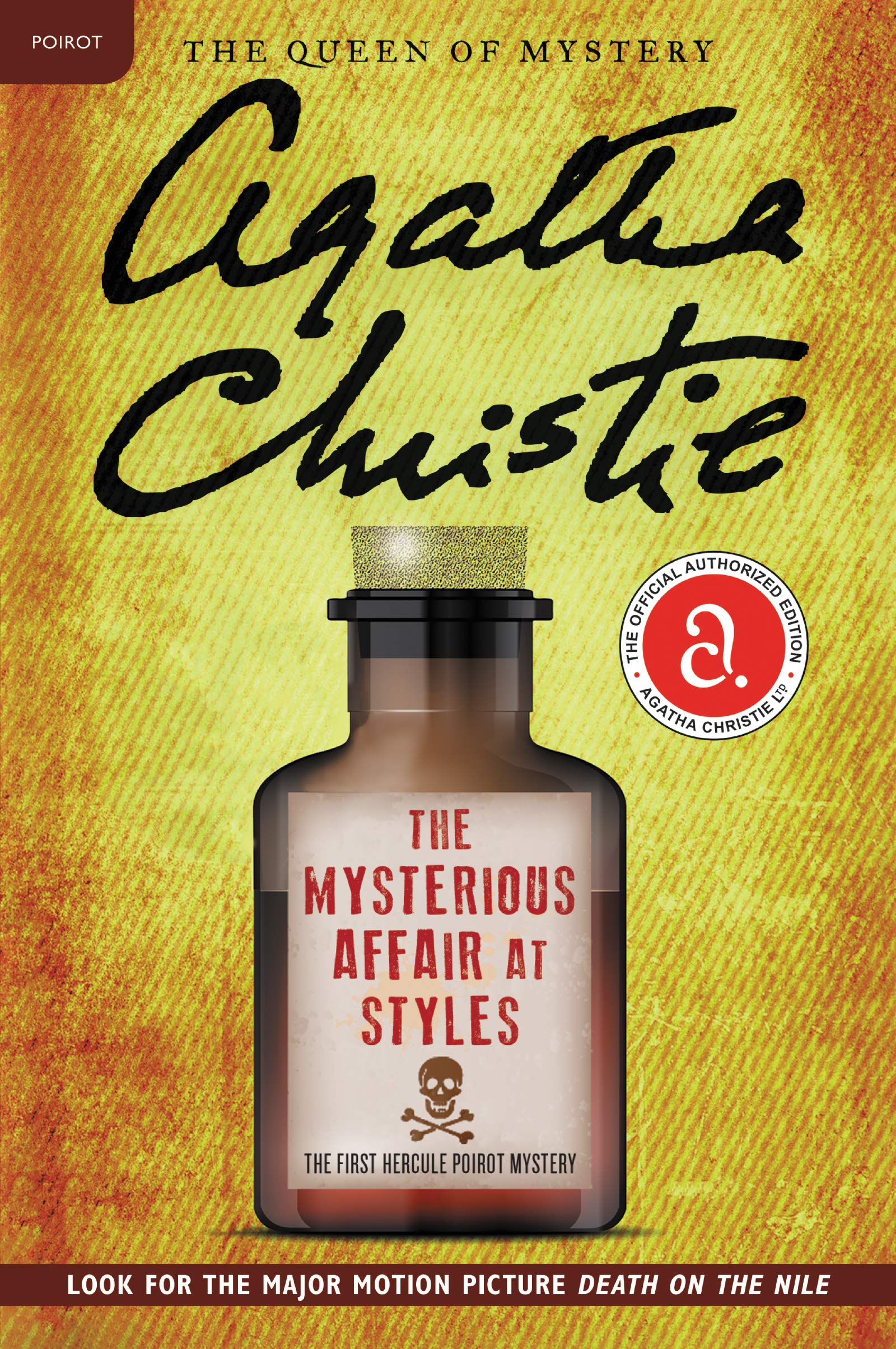 The Mysterious Affair at Styles: The First Hercule Poirot Mystery: The Official Authorized Edition: A classic locked-room mystery from renowned author ... fiction. (Hercule Poirot Mysteries, 1)